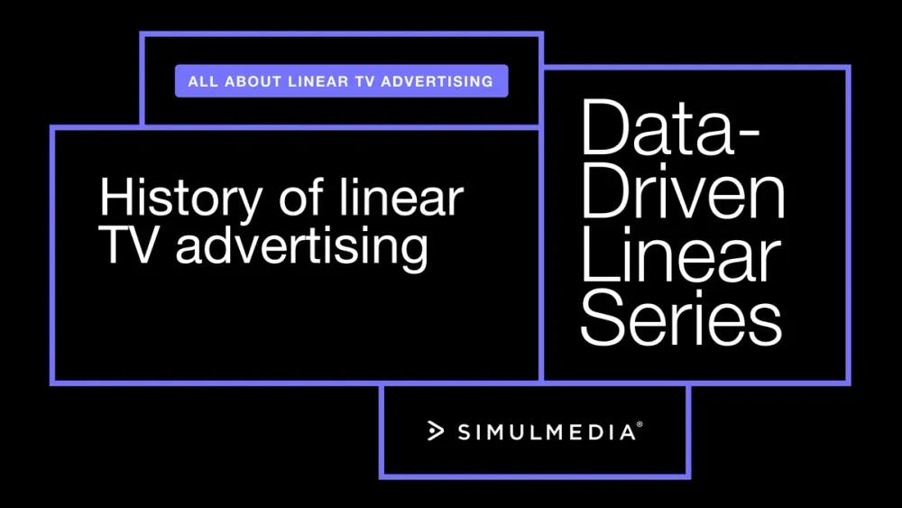 History of linear TV advertising